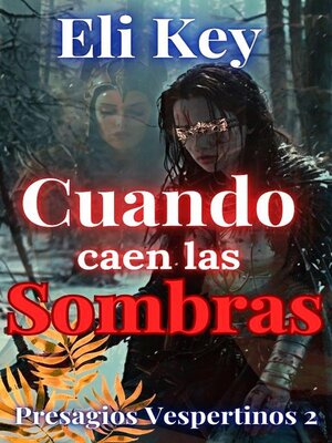 cover image of Cuando caen las Sombras